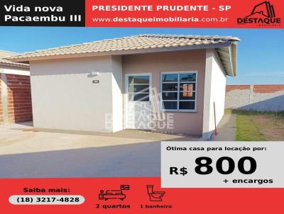 Casa para Locao, em Presidente Prudente, bairro Pacaembu 3, 2 dormitrios, 1 banheiro
